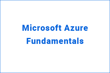 Microsoft Azure Fundamentals