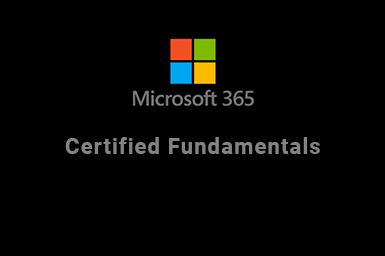 MS-900 Microsoft 365 Certified Fundamentals