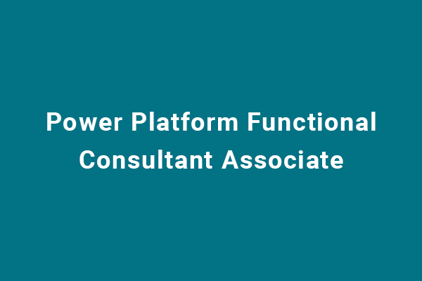 Power-Platform-Functional-Consultant-Associate